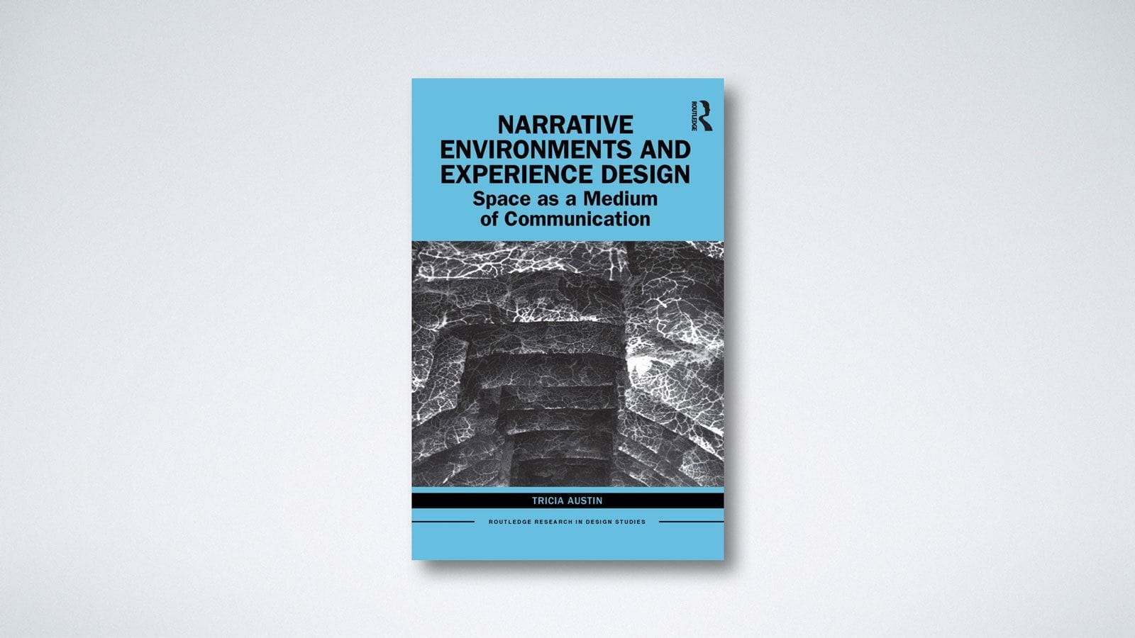 Narrative Environments and Experience Design